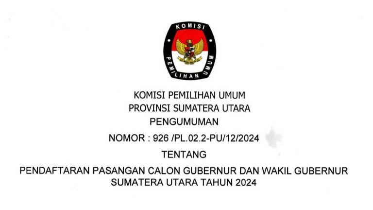 Bagian atas Pengumunan Resmi Komisi Pemilihan Umum (KPU) Provinsi Sumatera Utara terkait pendaftaran pasangan calon Gubernur dan Wakil Gubernur untuk Pemilihan Umum Tahun 2024, Medan, 24 Agustus 2024. (seputaranindonesia.com/ist).